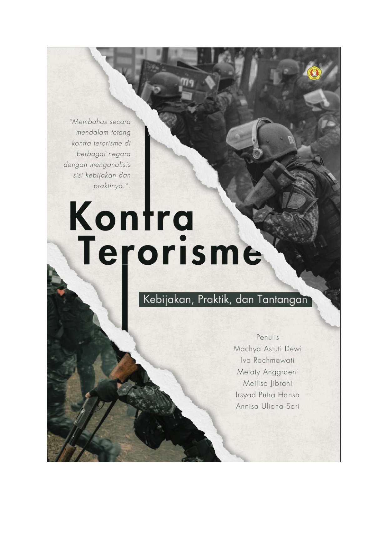 Cover Buku KONTRA TERORISME: Analisis Kebijakan, Praktik, dan Tantangan